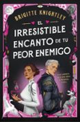 El irresistible encanto de tu peor enemigo-16927213-otro-formato