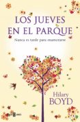 los jueves en el parque (ebook)-hilary boyd-9788401354946 los jueves en el parque (ebook)-hilary boyd-9788401354946