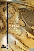 europa ante el espejo-josep fontana-9788408114246 europa ante el espejo-josep fontana-9788408114246