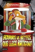 gs15 :¡agarraos los bigotes... que llega ratigoni!-geronimo stilton-9788408158646 gs15 :¡agarraos los bigotes... que llega ratigoni!-geronimo stilton-9788408158646