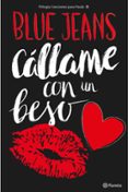 cállame con un beso (trilogía canciones para paula 3)-9788408161646 cállame con un beso (trilogía canciones para paula 3)-9788408161646
