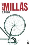 el mundo-juan jose millas-9788408171546 el mundo-juan jose millas-9788408171546