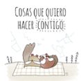 cosas que quiero hacer contigo-9788408180746 cosas que quiero hacer contigo-9788408180746