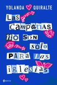 las campanas no son sólo para las iglesias-yolanda quiralte-9788408183846 las campanas no son sólo para las iglesias-yolanda quiralte-9788408183846