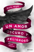 un amor oscuro y peligroso. almas eternas-suzie french-auger-9788408186946 un amor oscuro y peligroso. almas eternas-suzie french-auger-9788408186946