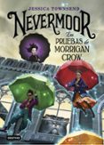 nevermoor 1: las pruebas de morrigan crow-jessica townsend-9788408187646 nevermoor 1: las pruebas de morrigan crow-jessica townsend-9788408187646