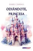 ODIÁNDOTE, PRINCESA-16267616-otro-formato