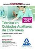 técnico en cuidados auxiliares de enfermería del servicio murciano de salud. temario partes especifica volumen 2-9788414203446 técnico en cuidados auxiliares de enfermería del servicio murciano de salud. temario partes especifica volumen 2-9788414203446