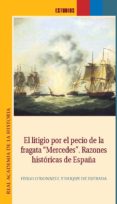 el litigio por el pecio de la fragata mercedes-hugo o donnell y duque de estrada-9788415069546 el litigio por el pecio de la fragata mercedes-hugo o donnell y duque de estrada-9788415069546