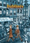 dublines (premio nacional del comic 2012) (4ª ed)-alfonso zapico-9788415163046 dublines (premio nacional del comic 2012) (4ª ed)-alfonso zapico-9788415163046