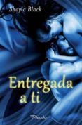 entregada a ti-shayla black-9788415433446 entregada a ti-shayla black-9788415433446