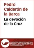 la devocion de la cruz (ebook)-9788415548546 la devocion de la cruz (ebook)-9788415548546