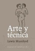 arte y técnica-lewis mumford-9788415862246 arte y técnica-lewis mumford-9788415862246