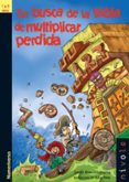 en busca de la tabla de multiplicar perdida-david blanco laserna-9788415913146 en busca de la tabla de multiplicar perdida-david blanco laserna-9788415913146
