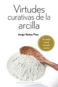 virtudes curativas de la arcilla-jorge sintes pros-9788415968146 virtudes curativas de la arcilla-jorge sintes pros-9788415968146