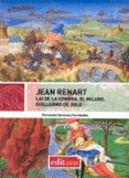jean renart: lai de la sombra. el milano. guillermo de dole-fernando carmona fernandez-9788416038046 jean renart: lai de la sombra. el milano. guillermo de dole-fernando carmona fernandez-9788416038046