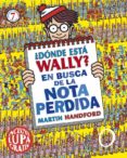 ¿dónde está wally? en busca de la nota perdida-martin handford-9788416075546 ¿dónde está wally? en busca de la nota perdida-martin handford-9788416075546
