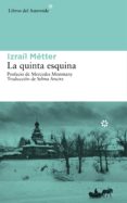 la quinta esquina (ebook)-izrail metter-9788416213146 la quinta esquina (ebook)-izrail metter-9788416213146