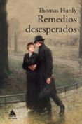 remedios desesperados-thomas hardy-9788416222346 remedios desesperados-thomas hardy-9788416222346