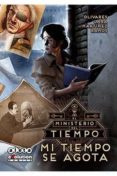el ministerio del tiempo comic nº 2: mi tiempo se agota-9788416486946 el ministerio del tiempo comic nº 2: mi tiempo se agota-9788416486946