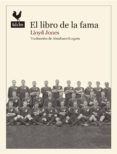 el libro de la fama-lloyd jones-abraham gragera lopez-9788416529346 el libro de la fama-lloyd jones-abraham gragera lopez-9788416529346