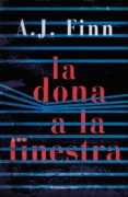 la dona a la finestra (ebook)-a. j. finn-9788416930746 la dona a la finestra (ebook)-a. j. finn-9788416930746