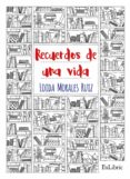 recuerdos de una vida (ebook)-9788417334246 recuerdos de una vida (ebook)-9788417334246