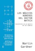 Descargador de pdf gratuito de google book LOS MÁGICOS NÚMEROS DEL DOCTOR MATRIX (Spanish Edition) 