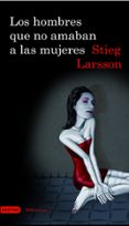 los hombres que no amaban a las mujeres-stieg larsson-9788423340446 los hombres que no amaban a las mujeres-stieg larsson-9788423340446