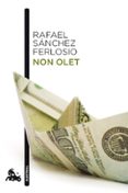 non olet-rafael sanchez ferlosio-9788423342846 non olet-rafael sanchez ferlosio-9788423342846