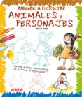 aprende a dibujar animales y personajes-rosa maria curto-9788423699346 aprende a dibujar animales y personajes-rosa maria curto-9788423699346