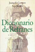 diccionario de refranes (3ª ed.)-juana garcia campos-ana barella-9788423959846 diccionario de refranes (3ª ed.)-juana garcia campos-ana barella-9788423959846