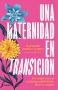 UNA MATERNIDAD EN TRANSICIÓN