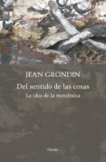 del sentido de las cosas (ebook)-9788425439346 del sentido de las cosas (ebook)-9788425439346