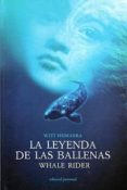 la leyenda de las ballenas (whale rider)-witi ihimaera-9788426133946 la leyenda de las ballenas (whale rider)-witi ihimaera-9788426133946