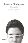 el mundo y otros lugares-jeanette winterson-9788426402646 el mundo y otros lugares-jeanette winterson-9788426402646