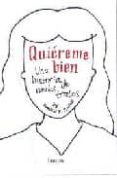 quiereme bien: una historia de malos tratos-rosalind b. penfold-9788426415646 quiereme bien: una historia de malos tratos-rosalind b. penfold-9788426415646