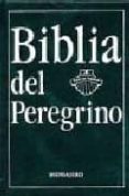 biblia del peregrino-luis alonso schoekel-9788427119246 biblia del peregrino-luis alonso schoekel-9788427119246