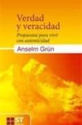 verdad y veracidad: propuestas para vivir con autenticidad-anselm grün-9788429318746 verdad y veracidad: propuestas para vivir con autenticidad-anselm grün-9788429318746