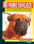mi perro envejece-9788430591046 mi perro envejece-9788430591046