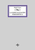 la especializacion periodistica-rafael llano cifuentes-9788430946846 la especializacion periodistica-rafael llano cifuentes-9788430946846