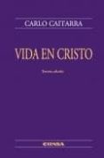 vida en cristo.( 3ªed)-carlo caffarra-9788431310646 vida en cristo.( 3ªed)-carlo caffarra-9788431310646