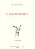 el jardin invisible-pilar blanco-9788432136146 el jardin invisible-pilar blanco-9788432136146