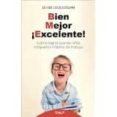 Bien, mejor, ¡excelente!-2552167-otro-formato
