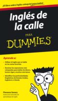 ingles de la calle para dummies-florence savary-9788432902246 ingles de la calle para dummies-florence savary-9788432902246