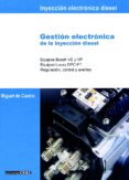 gestion electronica de la inyeccion diesel-miguel de castro vicente-9788432912146 gestion electronica de la inyeccion diesel-miguel de castro vicente-9788432912146