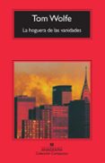 la hoguera de las vanidades-tom wolfe-9788433920546 la hoguera de las vanidades-tom wolfe-9788433920546
