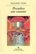 pecados sin cuento-richard ford-9788433970046 pecados sin cuento-richard ford-9788433970046