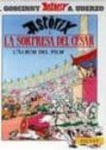 la sorpresa del cesar-rene goscinny-9788434568846 la sorpresa del cesar-rene goscinny-9788434568846