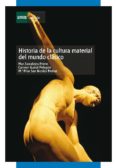 historia de la cultura material del mundo clasico (ebook)-9788436268546 historia de la cultura material del mundo clasico (ebook)-9788436268546